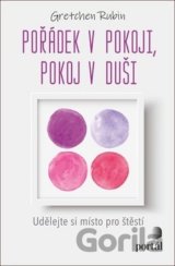 Pořádek v pokoji, pokoj v duši