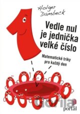Vedle nul je jednička velké číslo