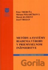 Metódy a systémy riadenia v priemyselnom inžinierstve