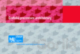 Grafická prezentace architektury