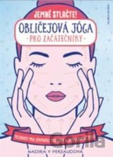 Obličejová jóga pro začátečníky