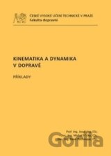 Kinematika a dynamika v dopravě