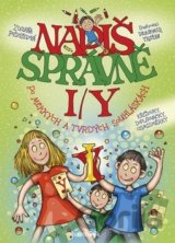 Napiš správně i/y po měkkých a tvrdých souhláskách