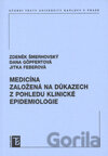 Medicína založená na důkazech z pohledu klinické epidemiologie