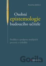 Osobní epistemologie budoucího učitele