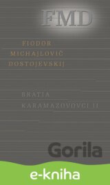 Bratia Karamazovovci II.