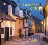 La ruelle d’Or