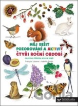 Můj sešit pozorování a aktivit: Čtyři roční období