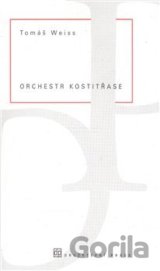 Orchestr kostitřase
