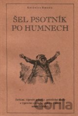 Šel psotník po humnech
