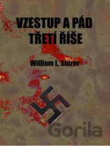 Vzestup a pád třetí říše