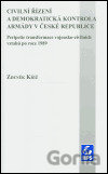Civilní řízení a demokratická kontrola armády v České republice
