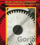 Dějiny československého hodinářského průmyslu I. a II.