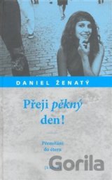 Přeji pěkný den!