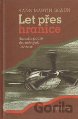 Let přes hranice