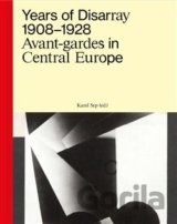 Years of Disarray 1908–1928
