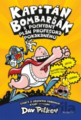 Kapitán Bombarďák a pochybný plán profesora Pokakaného