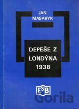 Depeše z Londýna 1938