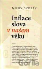 Inflace slova v našem věku