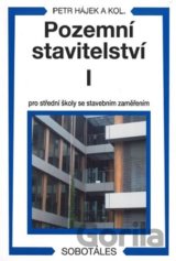 Pozemní stavitelství I pro střední školy se stavebním zaměřením