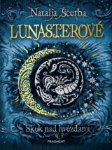Lunasterové: Skok nad hvězdami