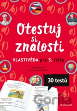 Otestuj si znalosti: Vlastivěda pro 5. třídu