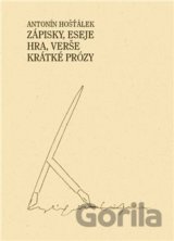 Zápisky, eseje, hra, verše, krátké prózy