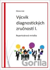 Výcvik diagnostických zručností I.