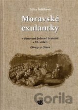Moravské exulantky v obnovené Jednotě bratrské v 18. století