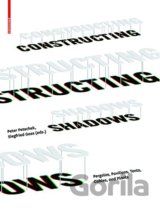 Constructing Shadows