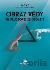 Obraz vědy ve filosofii 20. století