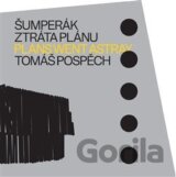 Šumperák - Ztráta plánu / Plans went astray