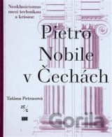Pietro Nobile (1776–1854) v Čechách