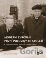 Moderní Evropan první poloviny 19. století