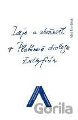 Ideje a zbožnost v Platónově dialogu Euthyfrón