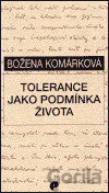 Tolerance jako podmínka života