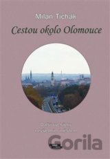 Cestou okolo Olomouce