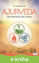 Ajurvéda - Samoliečenie ako náuka