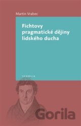 Fichtovy pragmatické dějiny lidského ducha