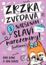 Zrzka zvědavá: Oslava narozenin