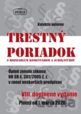 Trestný poriadok s rozsiahlym komentárom a judikatúrou od 1. marca 2020