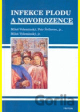 Infekce plodu a novorozence