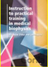 Instruction to practical trainig in medical biophysis