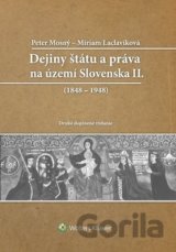 Dejiny štátu a práva na Slovensku II