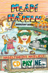 Mládí v hajzlu 10