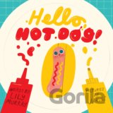 Hello, Hot Dog