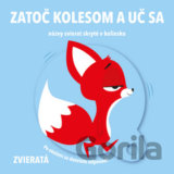 Zatoč kolesom a uč sa: Zvieratá