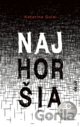 Najhoršia