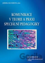 Komunikace v teorii a praxi speciální pedagogiky