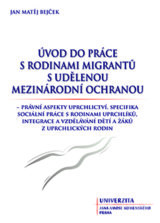 Úvod do práce s rodinami migrantů